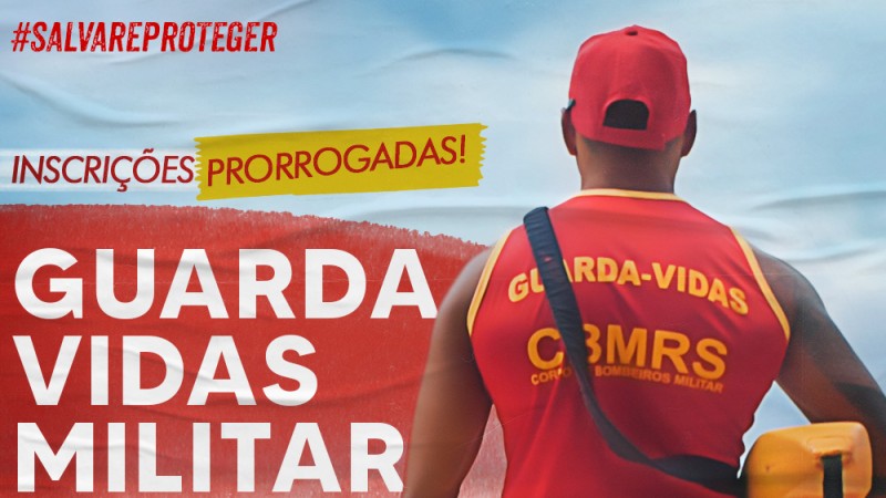 Prorrogação prazo Guarda Vidas Militar