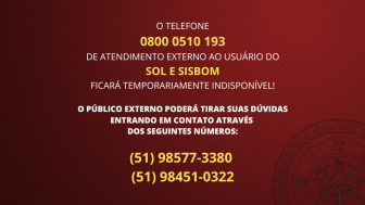Atendimento externo ao usuário do SOL e SISBOM ficará temporariamente indisponível pelo 0800