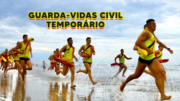 As inscrições para Guarda-vidas Civil Temporário estão abertas!